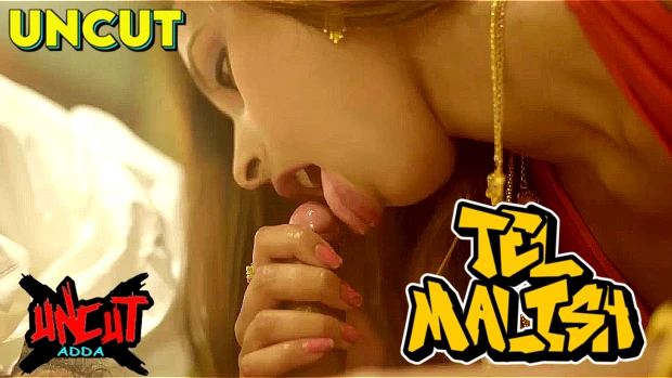 Tel Malish (2023) UncutAdda Hindi Uncut Short Film | Watch Free Now