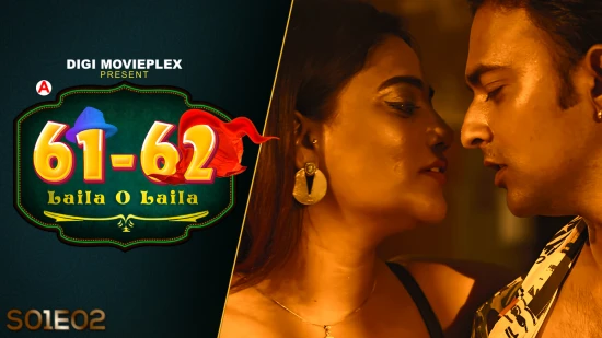 Laila O Laila – S01E02 – 2023 – Hindi Hot Web Series – DigiMoviePlex